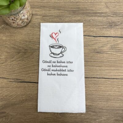 Motiv Servietten "Gönül ne kahve ister, ne kahvehane. Gönül muhabbet ister, kahve bahane"